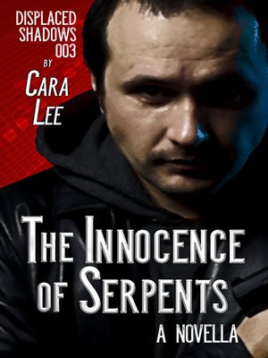 cover image of The Innocence of Serpents